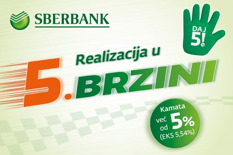 5. BRZINA - gotovinski kredit za Sberbank